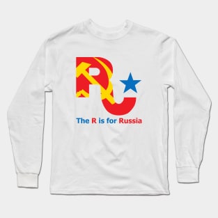 The R is for Russia Long Sleeve T-Shirt